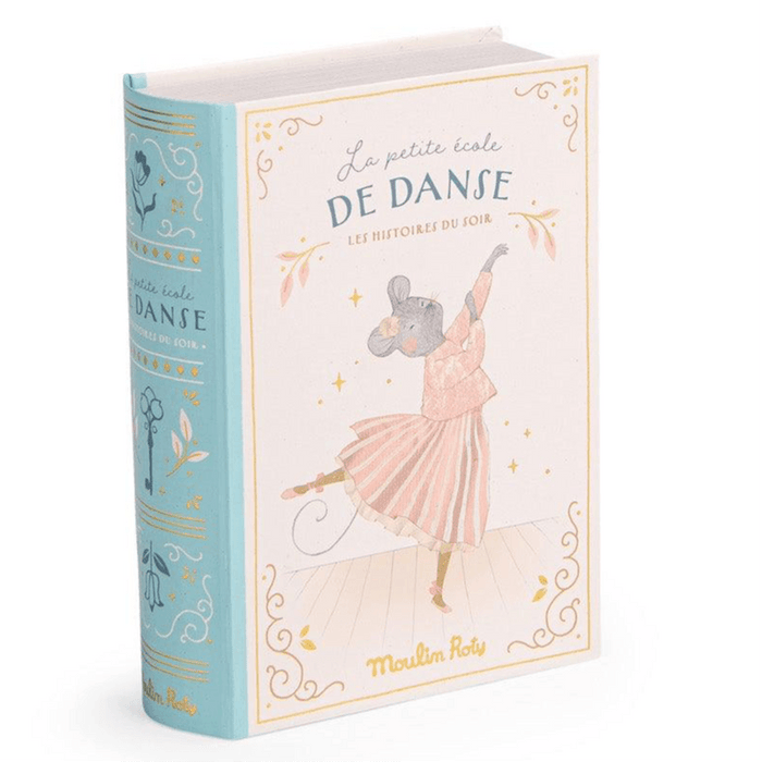 Moulin Roty Story Book Torch: The Little School of Dance: BACK IN STOCK